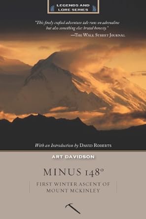Book cover of Minus 148 Degrees: First Winter Ascent of Mount McKinley by Art Davidson